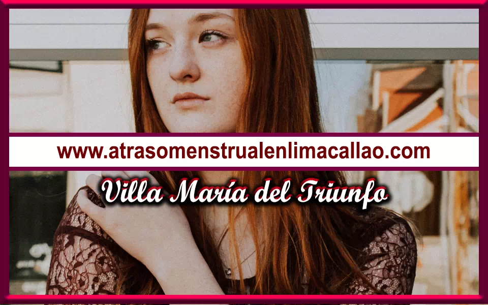 Atraso menstrual Villa María del Triunfo Costos y solución